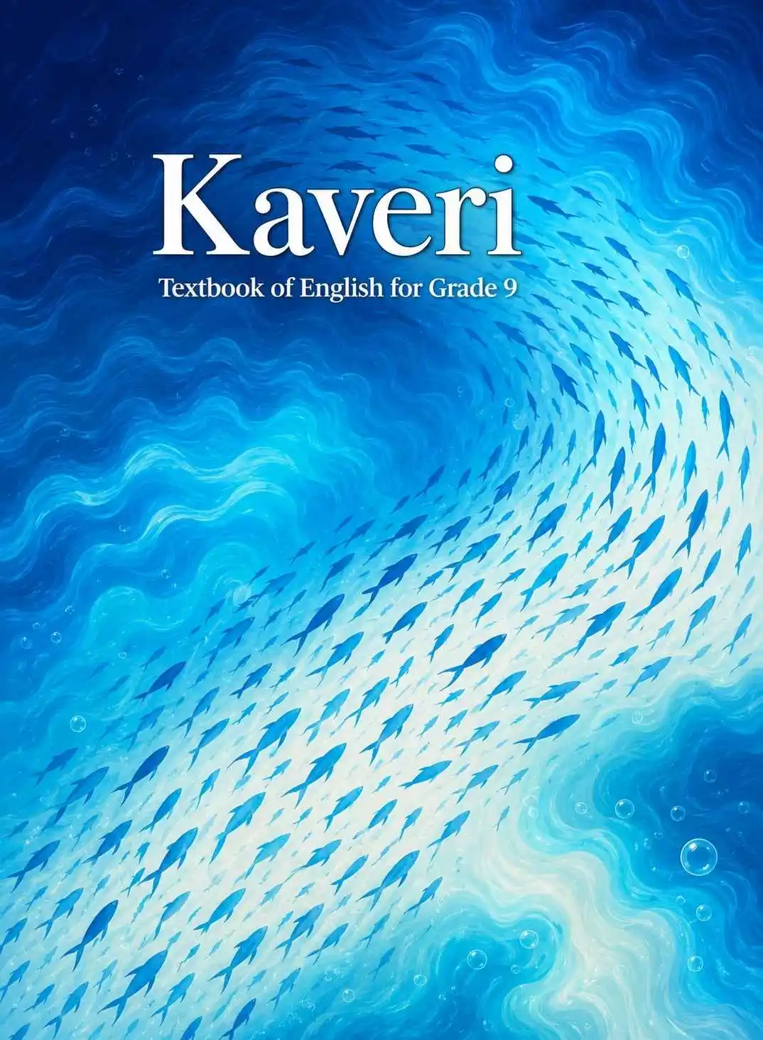 Kaveri – Textbook of English for Grade 9
